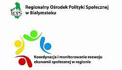 Dwa logotypy - ROPS Białystok oraz Koordynacja i monitorowanie rozwoju ekonomii społecznej w regionie.